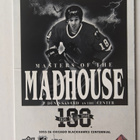 Denis Savard 25-26 Chicago Centennial Masters of the Madhous - pikkukuva 2
