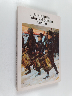 Johan Ludvig Runeberg : Vänrikki Stoolin tarinat