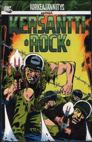 Kersantti Rock - sotapäiväkirjat osa 1 (Egmont 2008)
