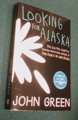 John Green: Looking for Alaska (Sis.postikulut)