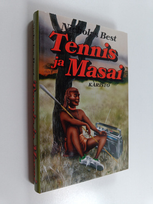 Nicholas Best : Tennis ja Masai
