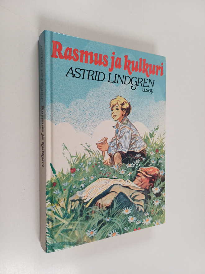 Astrid Lindgren : Rasmus ja kulkuri