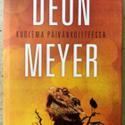 [Kirja] DEON MEYER: KUOLEMA PÄIVÄNKOITTEESSA - pikkukuva 1