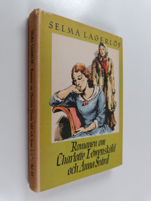 Selma Lagerlöf : Skrifter av Selma Lagerlöf. Del 1 : Löwe...
