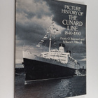 William H. Miller ym. : Picture History of the Cunard Lin... - pikkukuva 1