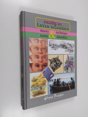 Kimmo Pälikkö : Creating art : theory & technique : Kuvan...