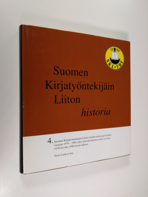 Simo Laaksovirta : Suomen kirjatyöntekijäin liiton histor...