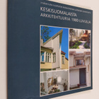 Keskisuomalaista arkkitehtuuria 1980-luvulla - pikkukuva 1