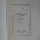E.J.Ellilä toim:Oma kirjastoni.1.P.1949.Sid.Hieno! - pikkukuva 2