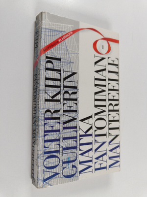 Volter Kilpi : Gulliverin matka Fantomimian mantereelle