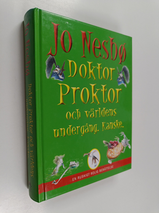 Jo Nesbö : Doktor Proktor och världens undergång : Kanske...