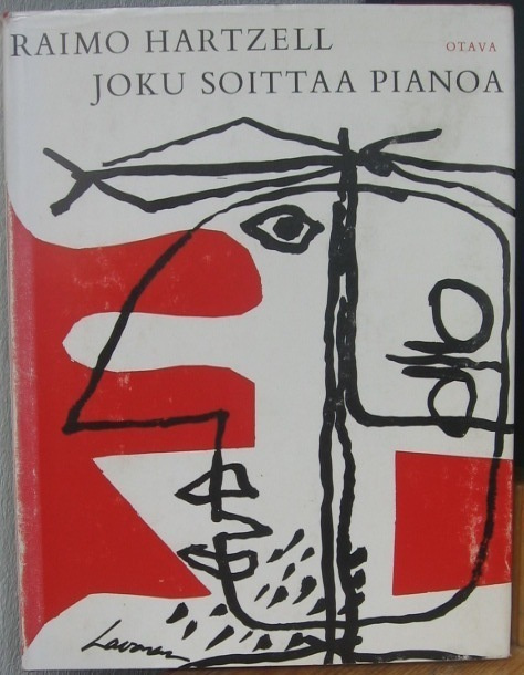 Raimo Hartzell: Joku soittaa pianoa, Otava 1965.73 s.