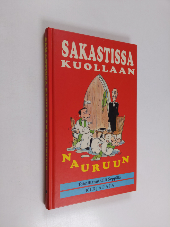 Olli (toim.) Seppälä : Sakastissa kuollaan nauruun