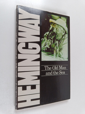 Ernest Hemingway : The old man and the sea