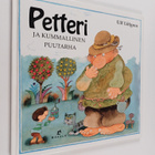 Ulf Löfgren : Petteri ja kummallinen puutarha - pikkukuva 1
