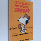 Charles M. Schulz : Let's hear it for dinner, Snoopy : Se... - pikkukuva 1