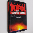 Eduard Topol : Punaista kaasua - pikkukuva 1
