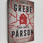 Camilla Grebe ym. : Vaihdokkaat - pikkukuva 1