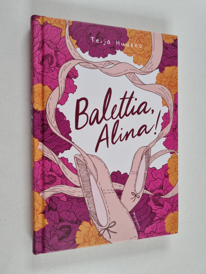 Teija Huusko : Balettia, Alina!