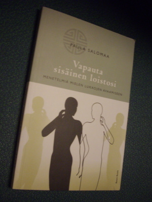Paula Salomaa: Vapauta sisäinen loistosi (2012)Sis.postikulu