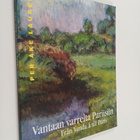 Katri (toim.) Vuola : Vantaan varrelta Pariisiin : Per Åk... - pikkukuva 1