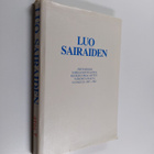 Eeva Stolt : Luo sairaiden : historiikki sairaanhoitajist... - pikkukuva 1