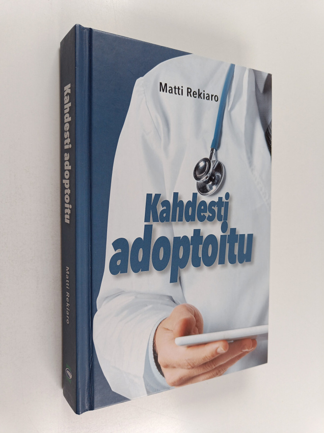 Matti Rekiaro : Kahdesti adoptoitu