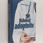 Matti Rekiaro : Kahdesti adoptoitu - pikkukuva 1