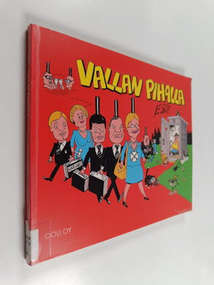 Esko Laine : Vallan pihalla