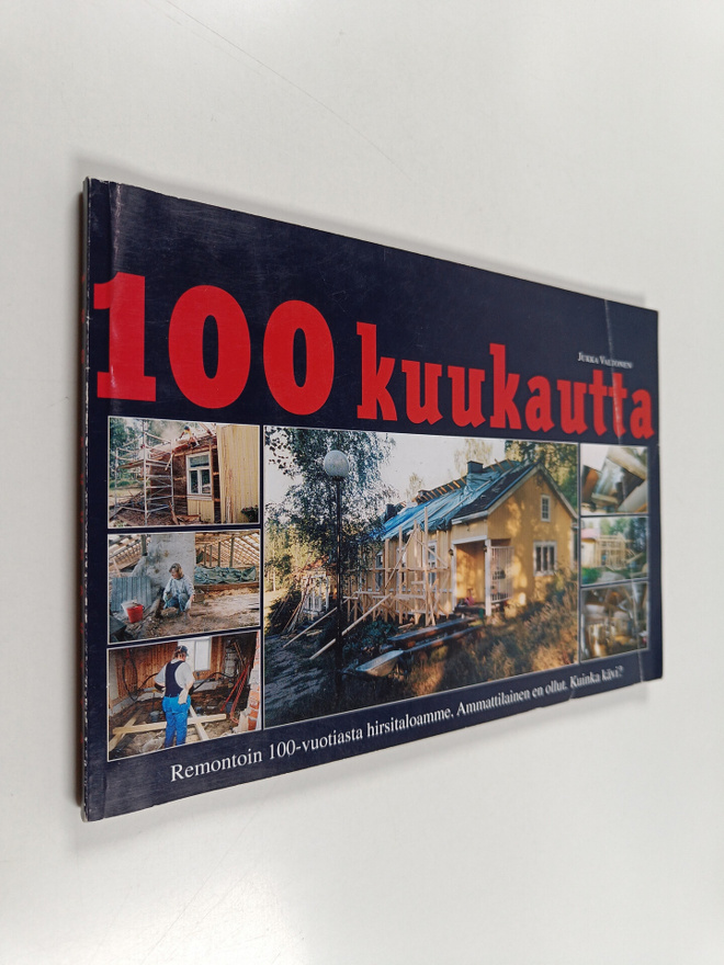 Jukka Valtonen : 100 kuukautta