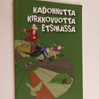 Katariina Rautio : Kadonnutta kirkkovuotta etsimässä - pikkukuva 1