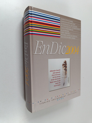 EnDic2004 : ympäristösanakirja = keskkonnasönaraamat = en...