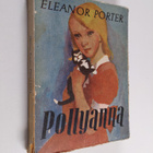 Eleanor H. Porter : Pollyanna - pikkukuva 1