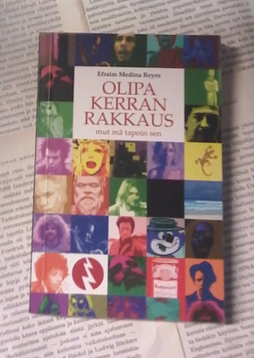 Efraim Medina Reyes - Olipa kerran rakkaus... (nid.)
