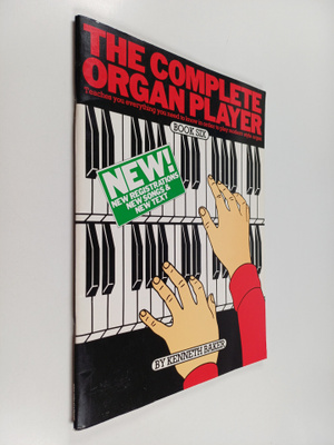 Kenneth Baker : The Complete Organ Player Book 6