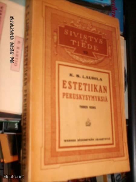 K. S. Laurila : Estetiikan peruskysymyksiä II  (Sis.pk:t)