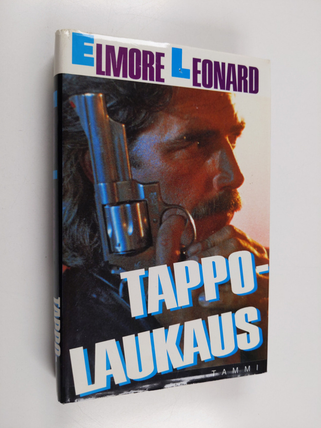Elmore Leonard : Tappolaukaus