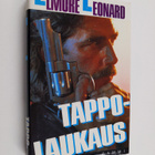 Elmore Leonard : Tappolaukaus - pikkukuva 1