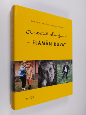 Astrid Lindgren : elämän kuvat