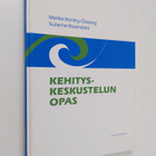 Marika Ronthy-Östberg : Kehityskeskustelun opas - pikkukuva 1