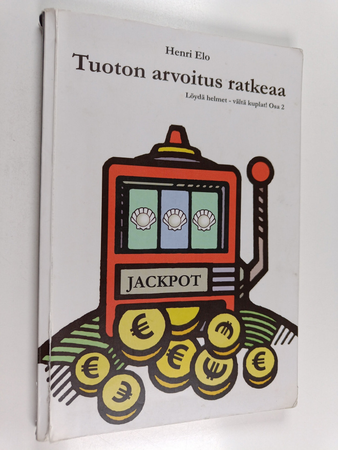 Henri Elo : Tuoton arvoitus ratkeaa : Löydä helmet - vält...
