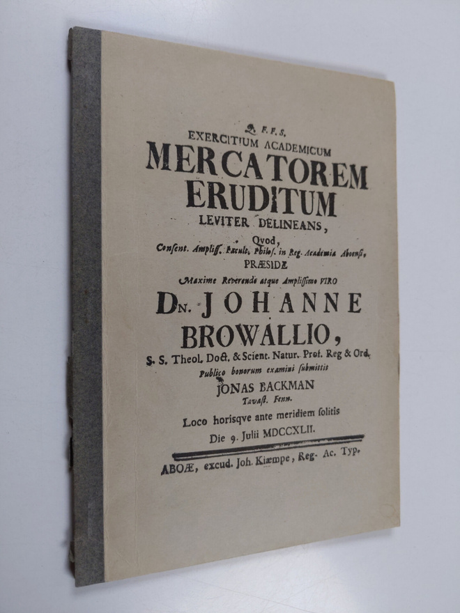 Jonas Backman : Mercatorem eruditum : Tutkielma oppineest...