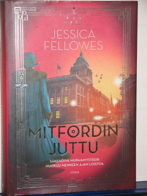 Jessica Fellowes : MITFORDIN JUTTU