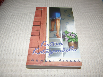 Anneli Kivelä Kotiin Katajamäelle -nid
