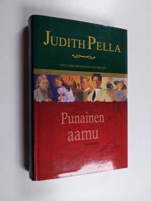 Judith Pella : Punainen aamu