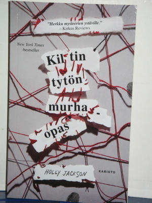 Holly Jackson : Kiltin tytön murhaopas