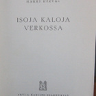 Harri Hirvas: Isoja kaloja verkossa, Karisto 1955. 128 s. - pikkukuva 4