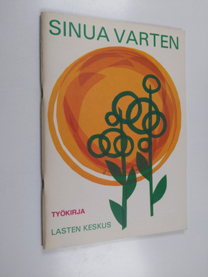 Sinua varten : työkirja