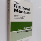 Charles H. Kepner : The rational manager : a systematic a... - pikkukuva 1
