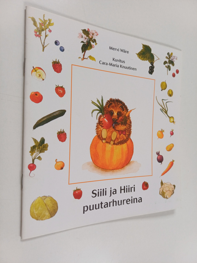 Mervi Wäre : Siili ja hiiri puutarhureina